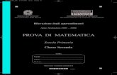 PROVA DI MATEMATICA - ...Anno Scolastico 2005 – 2006 PROVA DI MATEMATICA Scuola Primaria Classe Seconda Codici Scuola: ...