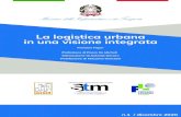 Sommario - Confartigianato Trasporti · 2021. 1. 18. · La logistica urbana in una visione integrata. 8 Capitolo 1 Le tematiche prioritarie per la logistica urban a 1 1 1 .1L'utilizzo