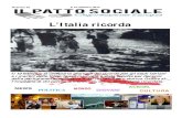 L’Italia ricorda - Il Patto Sociale · 2018. 2. 1. · L’Italia ricorda NUMERO 32 6-12 FEBBRAIO 2012 Il 10 febbraio si celebra la giornata del ricordo per gli esuli istriani e