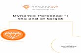 Dynamic Personas™: the end of target · 2019. 7. 5. · Andrea Boaretto Ottobre 2016. Il presente documento è un estratto del White Paper Dynamic PersonasTM: the end of target