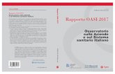 Rapporto OASI 2017 - unibocconi.it · vere la standardizzazione dei percorsi clinico-assistenziali, della selezione delle tecnologie (farmaci e Medical Device) e dell’intensità