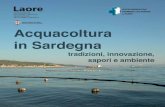 Acquacoltura in Sardegnasardegnaagricoltura.it/documenti/14_43_20160616142206.pdf · 2016. 6. 16. · consumo mondiale di prodotti ittici, che è passato da 10 kg procapite/annui