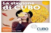 La stagione di CUBO - Unipol · 2019. 12. 5. · La stagione di CUBO La stagione di CUBO ottobre - dicembre 2019 conferma le principali iniziative per ragazzi e adulti già presentate