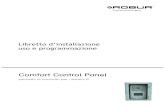 Comfort Control Panel · PREFAZIONE Ed. 11/2012 I PREFAZIONE Il presente "Manuale Comfort Control (Installazione e Applicazioni)" riporta la descrizione dei parametri, la modalità