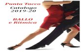 Punta Tacco Ballo... · 2019. 9. 28. · Tacco 3 e 5cm. Prezzo 53€ LATIN ade in TALY Art. Broadway. Tacco 5cm tango. Prezzo 59€ ade in TALY Art. Adelante. Tacco 4cm. Prezzo 119€