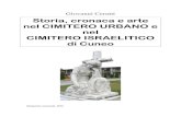 Storia, cronaca e arte nel CIMITERO URBANO e nel CIMITERO … · 2017. 11. 29. · Ho riportato anche alcune notizie storiche sul Cimitero urbano, il Cimitero israelitico, il ...