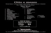 EMR 11694 Otto e mezzo...Otto e mezzo Wind Band / Concert Band / Harmonie / Blasorchester / Fanfare Arr.: John Glenesk Mortimer Nino Rota EMR 11694 1 4 4 1 1 1 5 4 4 1 1 2 2 2 1 1