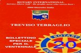 Rotary Club Treviso Terraglio - Distretto 2060 · Bollettino del ventennale, Anno Rotariano 2013-2014 3 BOLLETTINO SPECIALE PER IL VENTENNALE DEL ROTARY CLUB TREVISO TERRAGLIO - parte