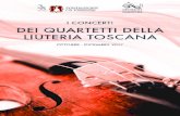 E’ un progetto della Fondazione Cassa di Risparmio di Firenze ed … · 2019. 12. 19. · Questo quartetto è costituito da un violino e un violoncello costruiti da luigi, ... F.