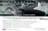LA NOUVELLE VAGUE - Magazzini Fotografici · 2019. 1. 12. · Truffaut, che vinse al Festival di Cannes il Premio per la Miglior Regia. Infine con Fino all’ultimo respiro (1960)
