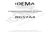 RG57A4 - IDEMA · 2020. 3. 23. · telecomando gestisce la temperatura rilevandola nella sua posizione. Il telecomando invia un segnale al condizionatore d'aria ogni 3 minuti finché