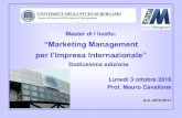 “Marketing Management per l’Impresa Internazionale” · 2020. 10. 26. · • Isoil Impianti SpA • Kilometro Rosso srl • Linificio e Canapificio Nazionale SpA • M.P.S.