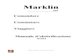 Marklin - 3rotaie · 2015. 10. 10. · ferroviario Marklin Sommario 1. Principi essenziali per la tecnica di modellismo ferroviario Marklin 2 1.1 Terminologia di base dell‟elettricità
