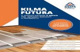 KILMA FUTURA - RBM · 2020. 10. 28. · Kilma Futura è un sistema radiante estremamente rapido nella fase di regimazione. Se paragonato a un impianto tradizionale, si può notare