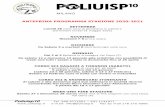 Anteprima programma 2020-2021 - POLIUISP10 · 2020. 10. 14. · MILANO Poliuisp10 Tel. 340.3771551 – 331.1141077 e-mail: info@poliuisp.it Fax by mail 178 275 9568 ANTEPRIMA PROGRAMMA
