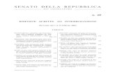 SENATO DELLA REPUBBLICASenato della Repubblica XIV Legislatura– 525 – 13 Febbraio 2002 Fascicolo 20Risposte scritte ad interrogazioni Si precisa, peraltro, che i decreti attuativi
