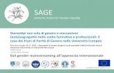 SAGE - Rita Bencivenga...Bencivenga R, Drew E, Poggio B, Ratzer B, Sağlamer G (2017). Gender in Horizon 2020: The Case of Gender Equality Plans. AG About Gender - Internaonal Journal
