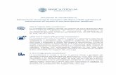 Informazioni e documenti da trasmettere alla Banca d ...€¦ · La consultazione pubblica riguarda una proposta di nuove disposizioni della Banca d’Italia che individuano le informazioni