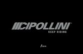 KEEP RIDING - MCipollini · 2018. 11. 19. · high performance frame of the Cipollini range. ONE PIECE FRAMES made in the monocoque system with oversized tube profiles, to increase
