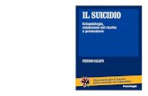 IL SUICIDIO - FrancoAngeli · 2020. 2. 27. · IL SUICIDIO Eziopatologia, valutazione del rischio e prevenzione STEFANO CALLIPO umenti per il lavoro psico-sociale ed educativo 1305.270