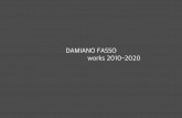 DAMIANO FASSO works 2010-2020 - Comune di Venezia....pittore e videoartista di Treviso noto tra gli artisti emergenti italiani per le sue opere che, come segnala Carolina Lio, sono