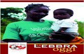 AIFO Lebbra oggi 2007-3 - Agenzia Fides · convinzione della lebbra come malattia contagiosa che rafforzò le misu-re di isolamento della persona colpita dalle lebbra. Il più antico