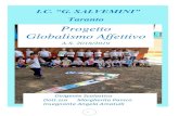 Progetto Globalismo Affettivo - Taranto - Home · 2019. 5. 24. · Il globalismo è un metodo fonematico informatizzato teso a favorire l'apprendimento della letto-scrittura attraverso