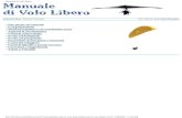Manuale di volo libero - LTPA Observer Project...aerodinamica • Cenni di ... Le carte aeronautiche (la cui consultazione è indispensabile prima di un volo in un posto poco conosciuto)