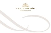 PASSIONE TRADIZIONE INNOVAZIONE - Le Cantorie · 2020. 8. 25. · Questo Franciacorta è ottenuto con metodo classico da selezionatissime uve Chardonnay (80%) e Pinot nero (20%),