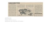 Articolo di Lorenza Trucchi - Il giardino di Irene · 2014. 3. 21. · LUZZATTO gentina e in Italia, Luzzatto non ha mai smesso di dipinge- re, di disegnare; di volta in volta realista
