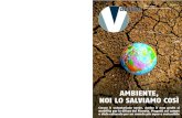 AMBIENTE, - CSV Lombardia...AMBIENTE, NOI LO SALVIAMO COSÌ Anno 10 numero 1 settembre 2019 Cresce il volontariato verde. Anche il non profit si mobilita per la difesa del Pianeta.