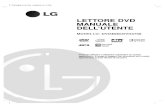 LETTORE MANUALE DELL'UTENTE - LG ElectronicsLasocieta LG ELECTRONICSITALIAS.p.A. dichiara che il prodotto DVD4830/DVD4730e costruito in conformita alle prescrizioni del D.M.n˚548