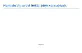 Manuale d'uso del Nokia 5800 XpressMusicg-ecx.images-amazon.com/images/G/29/cutulle/Nokia_5800_X...Manuale d'uso del Nokia 5800 XpressMusic Edizione 7 DICHIARAZIONE DI CONFORMITÀ