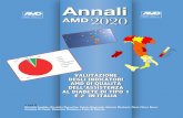 Annali AMD2020 - Diabete.com · 2020. 10. 27. · VALUTAZIONE DEGLI INDICATORI AMD DI QUALITÀ DELL’ASSISTENZA AL DIABETE DI TIPO 1 E 2 IN ITALIA 2020 Annali AMD 6 4 8 1 5 7 1 2