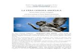 LA VERA CORONA ANGELICA · 2020. 4. 17. · odierna Corona Angelica, prevede i canonici 9 PATER NOSTER sui grani maggiori – questa è l’eredità mistica di Santa Metilde! Ciò