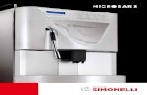 MICROBAR II, - Espresso Mechanics · 2018. 7. 3. · La Nuova Simonelli si riserva il diritto di modificare senza preavviso le caratteristiche delle apparecchiature trattate in questa