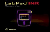 LabPad INR · 2019. 11. 21. · Il tempo trascorso tra l’applicazione della goccia di sangue e la formazione del coagulo permette di calcolare i valori di INR, PT o QT attraverso