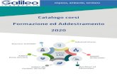 Catalogo corsi Formazione ed Addestramento 2020 - Galileo ......Catalogo corsi Formazione ed Addestramento 2020 Galileo LAB Industrial Rescue Addetti Antincendio Macchinari ed Attrezzature