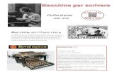 COLLEZIONE MACCHINE PER SCRIVERE Claudio Niccolilnx.officesystem.it/wp-content/uploads/2018/02/... · 2018. 2. 19. · OLIVETTI M40 seconda serie 1938 Vernice opaca, prodo"a dal 1938