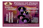 Prince of Peace · 2020. 12. 5. · Rosario de la Aurora Grupo de La Divina Misericordia Maria Rosa Mistica Primer Sábado de Mes 6:00am Rezo de la Coronilla Rezo del Rosario Rosa