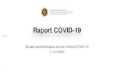 Raport COVID-19€¦ · Asistenți medicali –5.5 afectați din 100 asistenți medicali Infirmier–5.2 afectați din 100 infirmieri Personal auxiliar –2.7 din 100 personal auxiliar