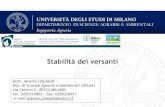 Stabilità dei versanti - Unimont...2018/10/29  · NTC - 2018 DiSAA - Ingegneria Agraria Alessio CISLAGHI 6. Stabilità dei pendii DIPARTIMENTO DI SCIENZE AGRARIE E AMBIENTALI Ingegneria