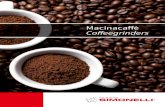 Macinacaffè Coffeegrinders - Simonelli USAdel tiempo para dar un servicio impecable. IT La macinatura all’istante è garanzia di freschezza e di fragranza. Il caffè non disperde