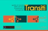 guida al transito delle persone transessuali e Transiti transgenderdoc/17-guida... · 2016. 5. 30. · 08 E’ un reato circolare per strada travestiti? Assolutamente no. La tutela