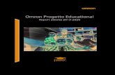 Omron Progetto Educational...Omron Progetto Educational Report attività 2019 -2020 OMRON Trofeo Smart Project Come si articola La partecipazione al Trofeo si articola in due fasi:
