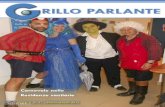 RILLO PARLANTE - Giomi · 2015. 6. 4. · fata Turchina, il Grillo parlante, Geppetto e Pinocchio che hanno sorpreso e divertito tutti interpretando i passi salienti della favola.