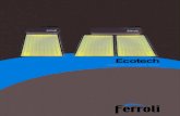 ECOTECH 2017 FERROLI ITA 8pg 89AI4100 01 · 2020. 4. 16. · F Attacco per valvola di sicurezza e pressione (1/2” F) F1 Valvola di sicurezza e pressione (1/2” M) (Optional) G