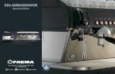 2P F E91 - Faema · 2020. 2. 10. · FAEMA E91 Ambassador SE (Special Edition) è la nuova versione di questo modello diventato sinonimo di eleganza e qualità nel mondo. E91 Ambassador