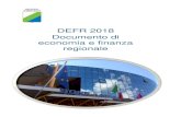 DEFR 2018 Documento di economia e ... - Regione Abruzzo...Passando ad analizzare i contenuti strategici potremmo dire che il Documento di economia e finanza della Regione Abruzzo per