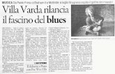 Blues in VillaMUSICA Da Paolo Fresu a Braham Il e McBride: a luglio Brugnera ospita il gotha dei maestri Villa Varda rilancia il fascino del blues CHITARRISTA Doyle Braham Il, per
